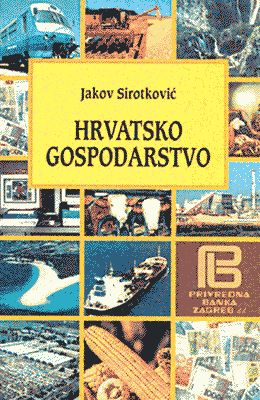 HRVATSKO GOSPODARSTVO - Privredna kretanja i ekonomska politika